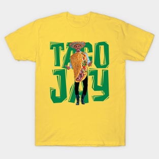 TACO JAY (BIG green font) T-Shirt